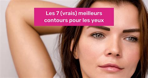 les meilleurs contours des yeux